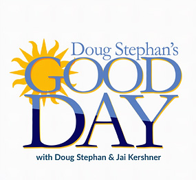 Doug Stephan's Good Day